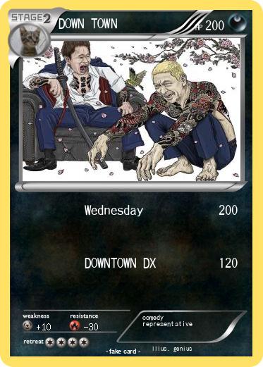 Pokemon DOWN TOWN