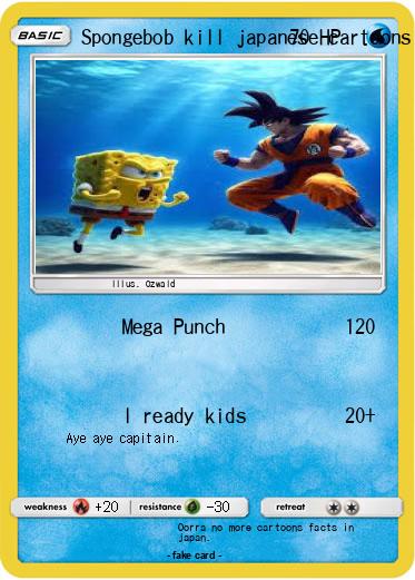Pokemon Spongebob kill japanese cartoons
