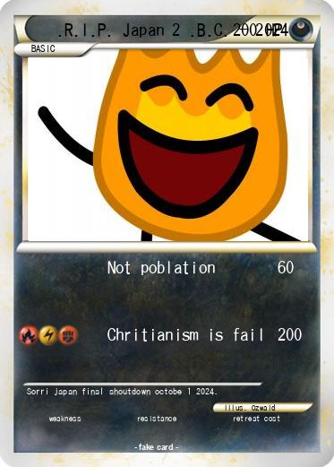 Pokemon .R.I.P. Japan 2 .B.C. - 2024