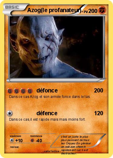 Pokemon Azog(le profanateur).