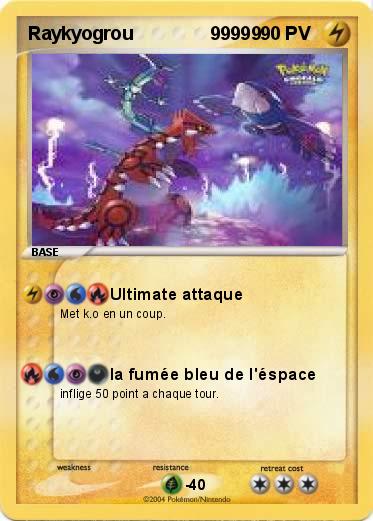 Pokemon Raykyogrou               99999