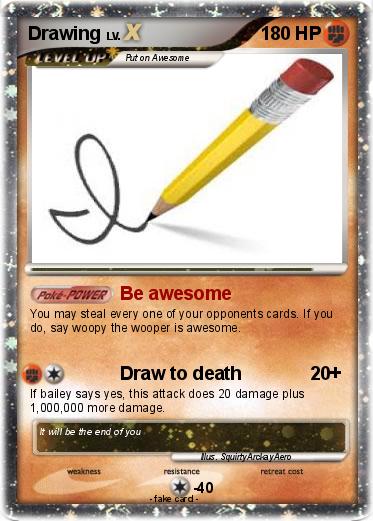 Pokémon Drawing 5 5 - Be awesome - My Pokemon Card