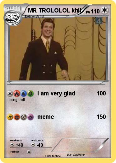 Pokemon MR TROLOLOL khil