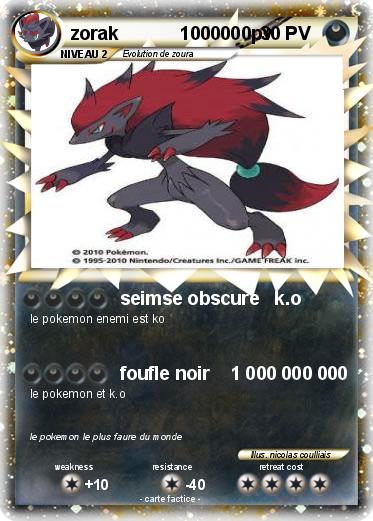 Pokemon zorak            1000000pv