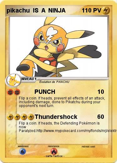 Pokemon pikachu  IS  A  NINJA