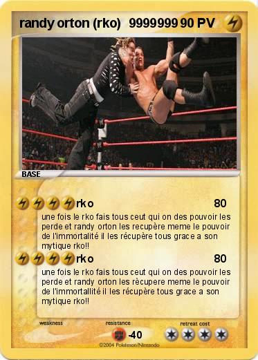 Pokemon randy orton (rko)  9999999