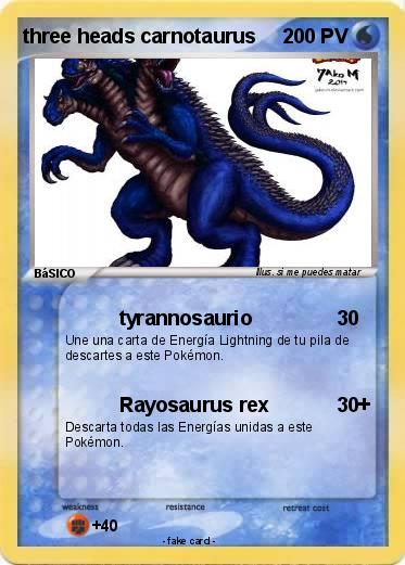 Pokemon three heads carnotaurus
