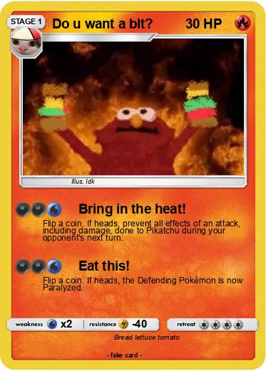 Pokemon Do u want a blt?