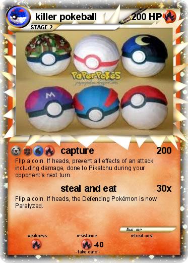 Pokemon killer pokeball