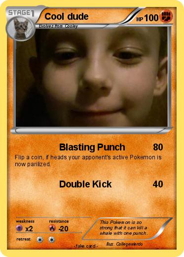 Pokemon Cool dude