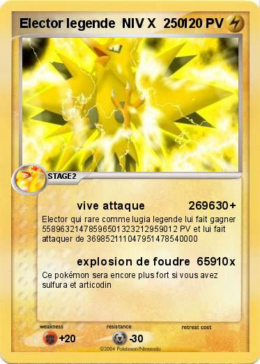 Pokemon Elector legende  NIV X  250