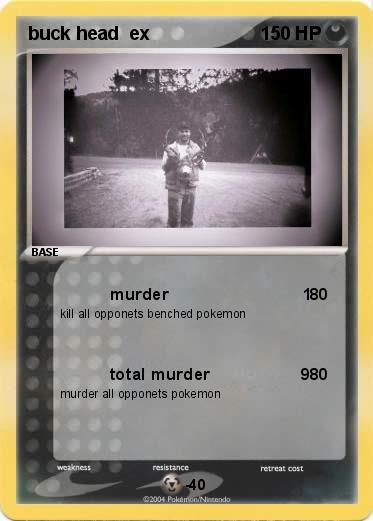 Pokemon buck head  ex