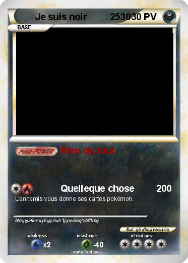 Pokemon Je suis noir         2530