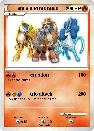 Pokemon entie and his buds