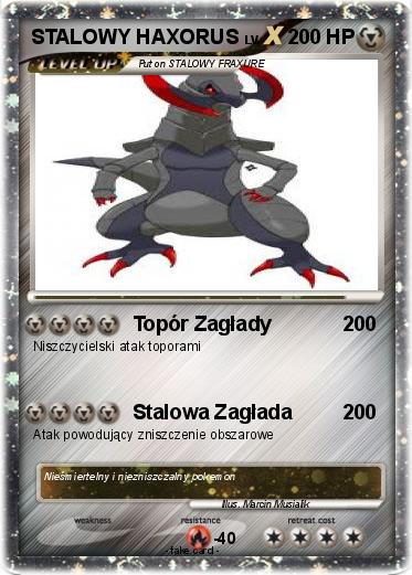 Pokemon STALOWY HAXORUS