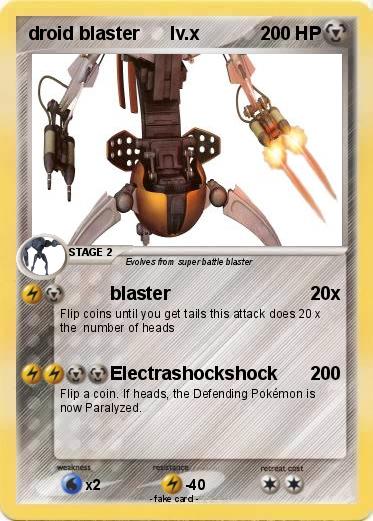 Pokemon droid blaster      lv.x