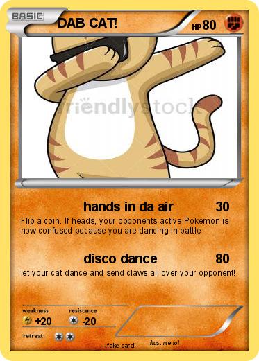 Pokemon DAB CAT!