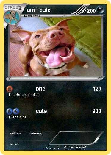 Pokemon am i cute