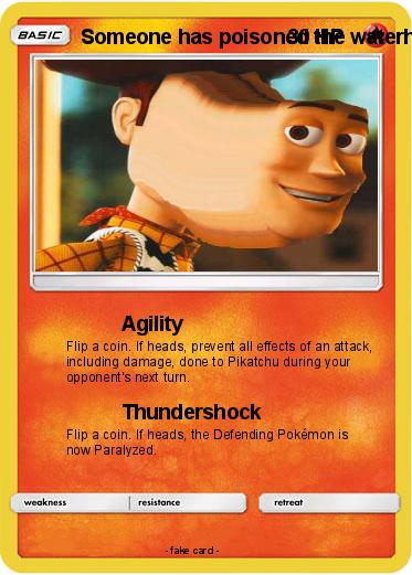 Pokemon Someone has poisoned the waterhole