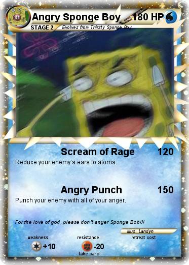 Pokemon Angry Sponge Boy