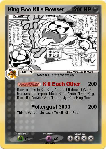 Pokemon King Boo Kills Bowser!