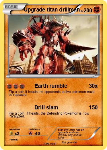 Pokemon Upgrade titan drillman