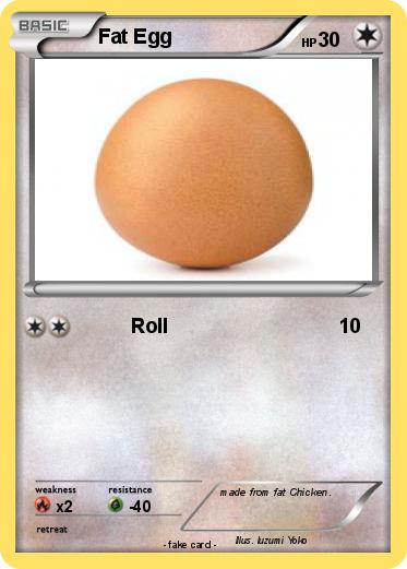 Pokemon Fat Egg