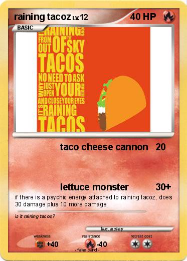 Pokemon raining tacoz