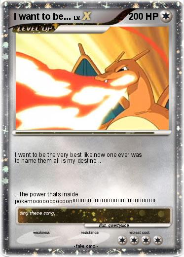 Pokemon I want to be...