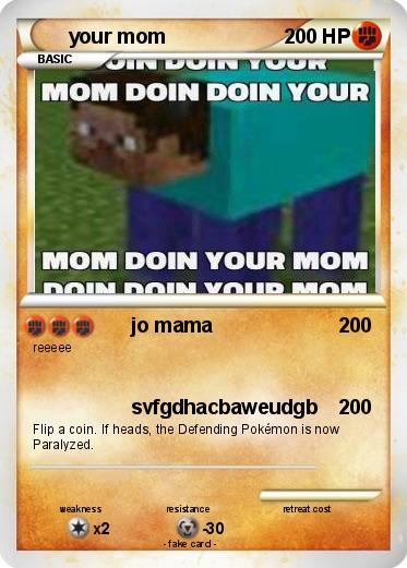 Pokemon your mom