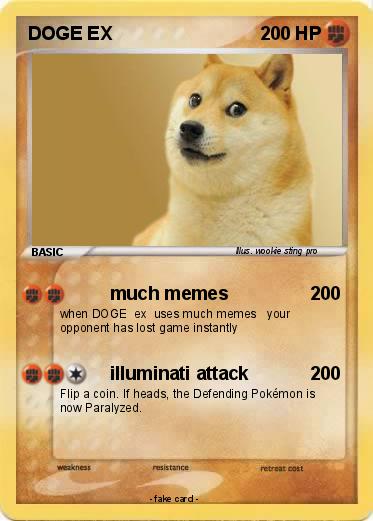 Pokémon DOGE EX 31 31 - much memes - My Pokemon Card