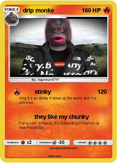 Pokemon drip monke