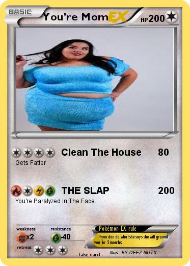 Pokemon You're Mom