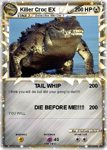 Pokemon Killer Croc EX