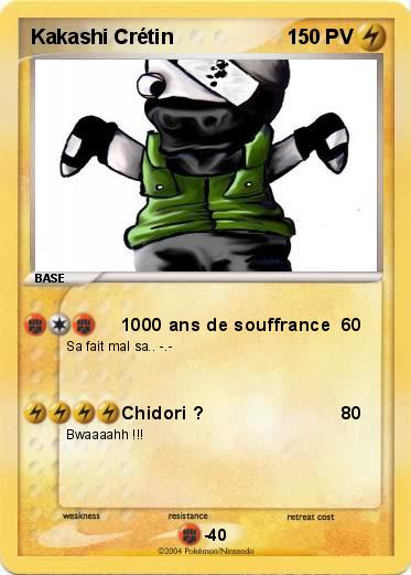 Pokemon Kakashi Crétin