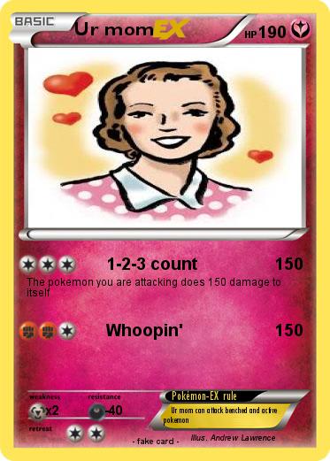 Pokemon Ur mom