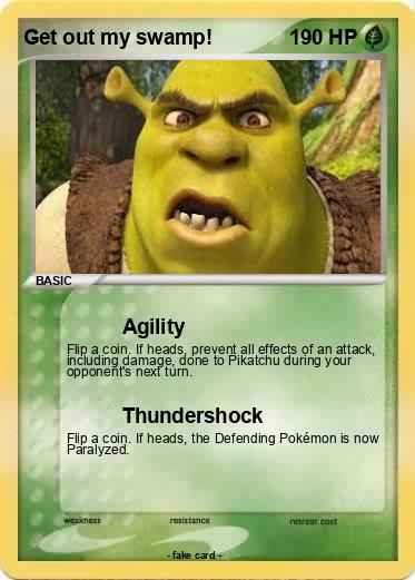 Pokemon Get out my swamp!