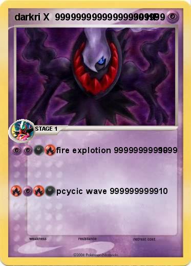 Pokemon darkri X  999999999999999999999