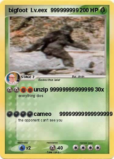 Pokemon bigfoot  l.v.eex  999999999