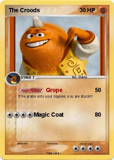 Pokemon The Croods