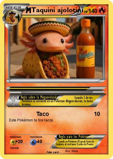 Pokemon Taquini ajolotini