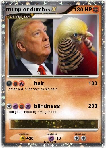 Pokemon trump or dumb