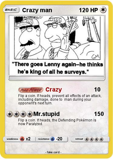 Pokemon Crazy man