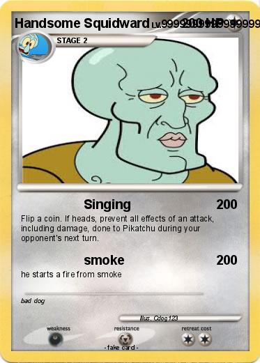 Pokemon Handsome Squidward