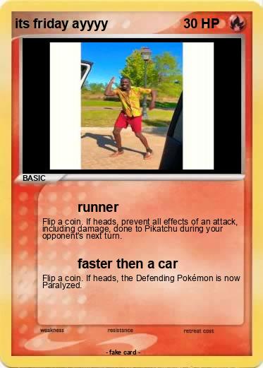 Pokemon its friday ayyyy