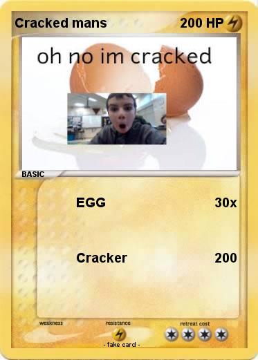 Pokemon Cracked mans