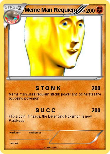 Pokemon Meme Man Requiem