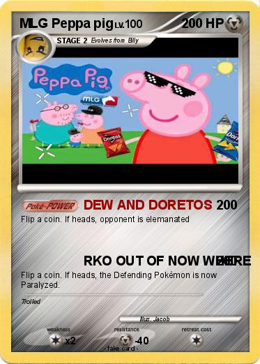 Pokemon MLG Peppa pig