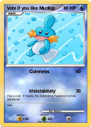 Pokemon Vote if you like Mudkip