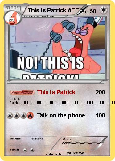 Pokemon This is Patrick ????